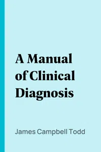 A Manual of Clinical Diagnosis_cover