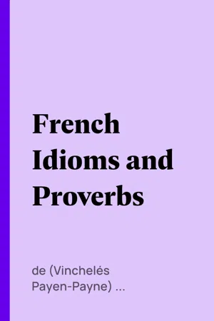 French Idioms and Proverbs