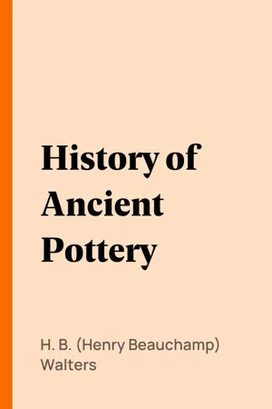 History of Ancient Pottery