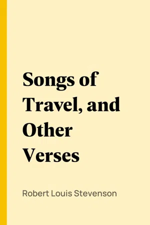 Songs of Travel, and Other Verses