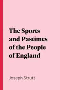 The Sports and Pastimes of the People of England_cover