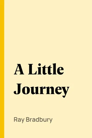 A Little Journey