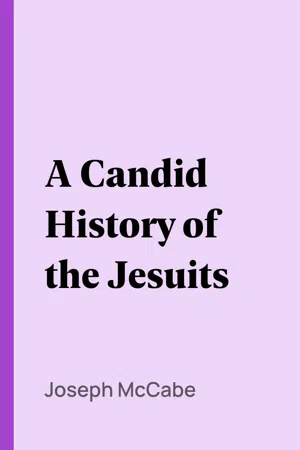 A Candid History of the Jesuits