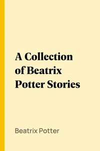 A Collection of Beatrix Potter Stories_cover