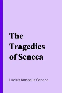 The Tragedies of Seneca_cover