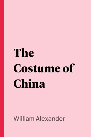 The Costume of China