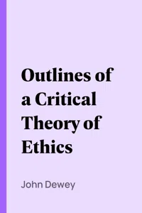 Outlines of a Critical Theory of Ethics_cover