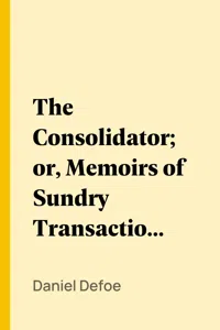 The Consolidator; or, Memoirs of Sundry Transactions from the World in the Moon_cover