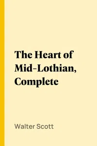 The Heart of Mid-Lothian, Complete_cover