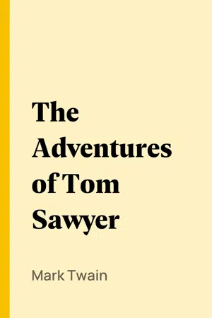 The Adventures of Tom Sawyer