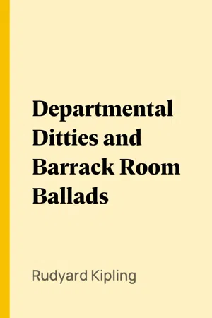 Departmental Ditties and Barrack Room Ballads