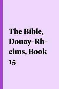 The Bible, Douay-Rheims, Book 15_cover