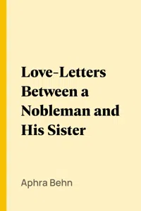 Love-Letters Between a Nobleman and His Sister_cover