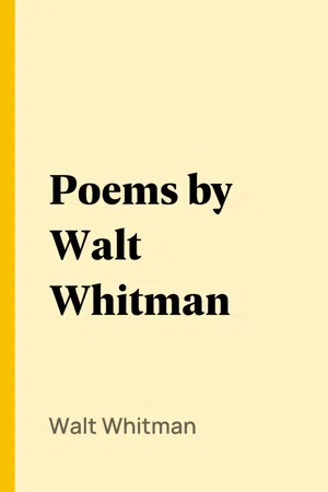 Poems by Walt Whitman