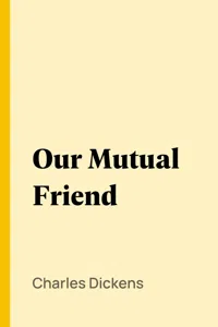 Our Mutual Friend_cover