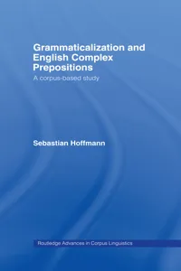 Grammaticalization and English Complex Prepositions_cover