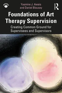 Foundations of Art Therapy Supervision_cover