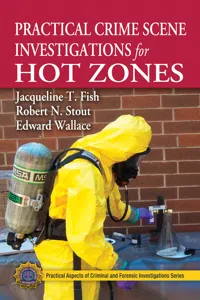Practical Crime Scene Investigations for Hot Zones_cover