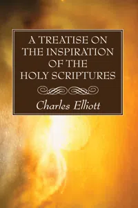 A Treatise on the Inspiration of The Holy Scriptures_cover