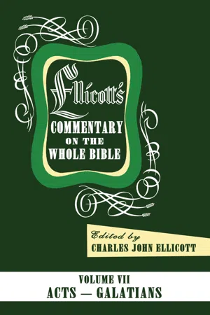 Ellicott's Commentary on the Whole Bible Volume VII