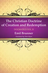 The Christian Doctrine of Creation and Redemption_cover