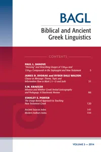 Biblical and Ancient Greek Linguistics, Volume 3_cover