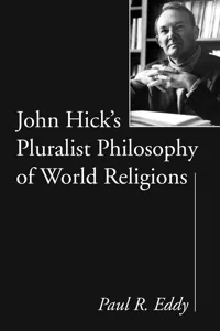 John Hick's Pluralist Philosophy of World Religions_cover