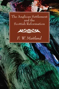 The Anglican Settlement and the Scottish Reformation_cover