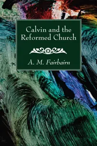 Calvin and the Reformed Church_cover