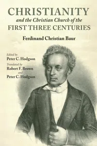 Christianity and the Christian Church of the First Three Centuries_cover