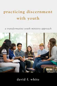 Practicing Discernment with Youth_cover