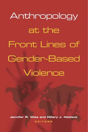 Anthropology at the Front Lines of Gender-Based Violence