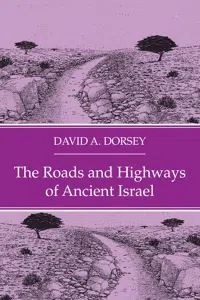 The Roads and Highways of Ancient Israel_cover