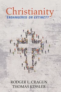 Christianity: Endangered or Extinct_cover