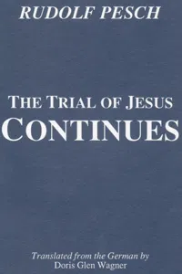 The Trial of Jesus Continues_cover