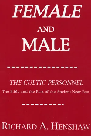 [PDF] Female and Male: The Cultic Personnel: The Bible and the Rest of ...