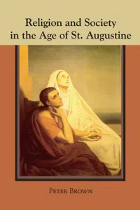 Religion and Society in the Age of St. Augustine_cover