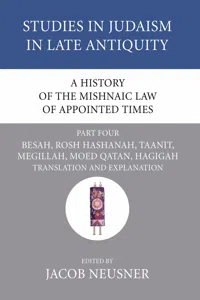 A History of the Mishnaic Law of Appointed Times, Part 4_cover