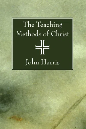 The Teaching Methods of Christ