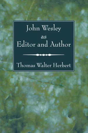 John Wesley as Editor and Author