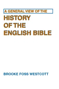 A General View of the History of the English Bible_cover