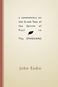 A Commentary on the Greek Text of the Epistle of Paul to the Ephesians_cover