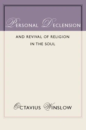 Personal Declension and Revival of Religion in the Soul