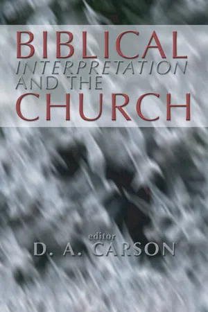 Biblical Interpretation and the Church