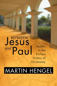 Between Jesus and Paul_cover