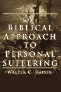 A Biblical Approach to Personal Suffering_cover