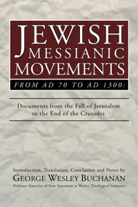 Jewish Messianic Movements from AD 70 to AD 1300_cover