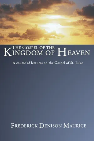 The Gospel of the Kingdom of Heaven