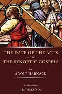 The Date of the Acts and the Synoptic Gospels_cover