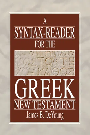 A Syntax-Reader for the Greek New Testament